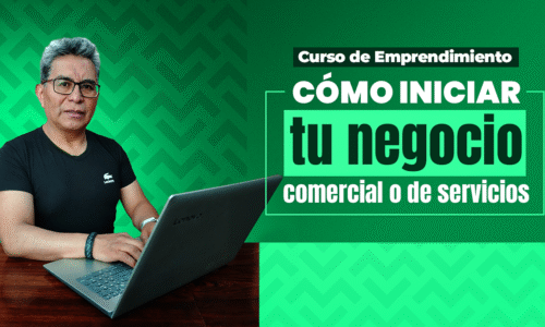 Cómo iniciar tu negocio comercial o de servicios