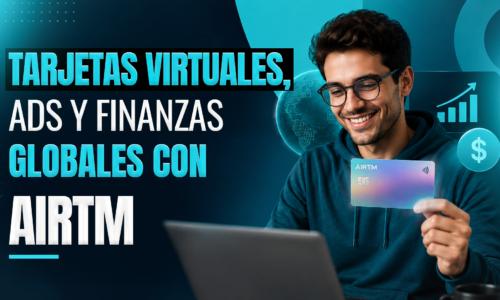 Tarjetas virtuales, Ads y Finanzas Globales con AIRTM